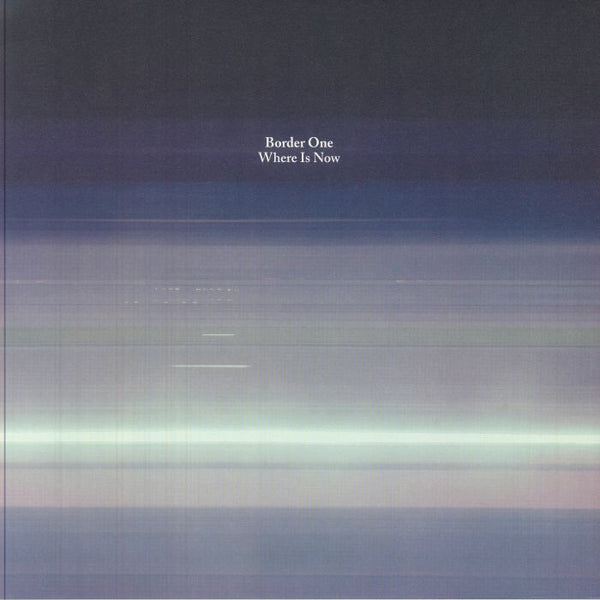 Border One - Where Is Now: Hypnotic Peak Techno Tumble Vinyl EP on Token Belgium