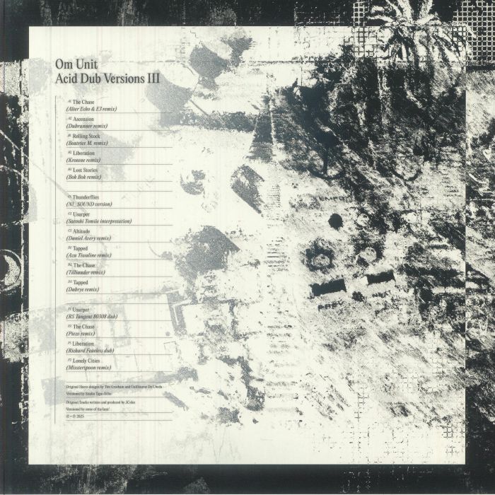 Om Unit - Acid Dub Versions III Triple 12-inch Vinyl Remix Collection