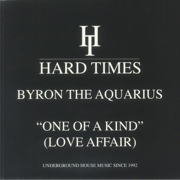 Byron The Aquarius - One Of A Kind Love Affair Deep House Vinyl EP