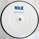 WAX - 30003 EP (Repress)